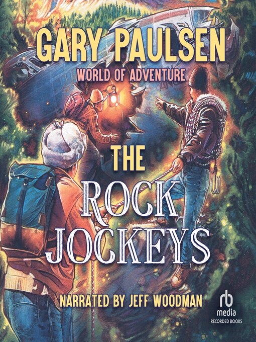 Title details for The Rock Jockeys by Gary Paulsen - Wait list